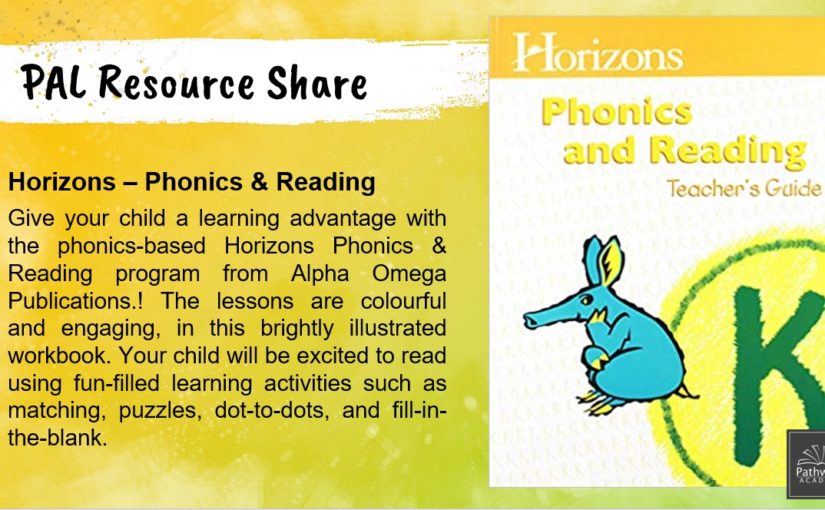PAL Highlight – Horizons Phonics & Reading Program