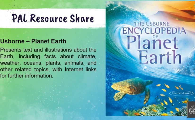 PAL Highlight – Usborne Encyclopedia of Planet Earth