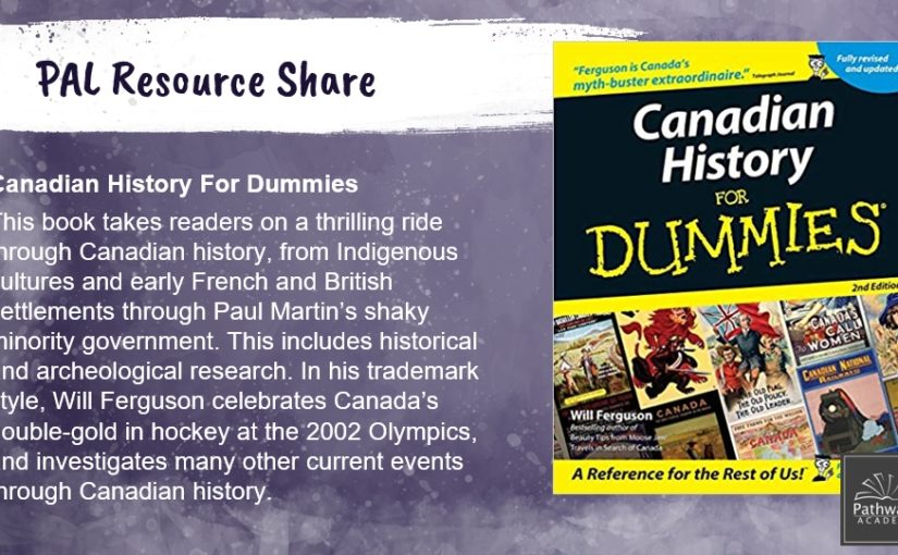 PAL Highlight – Canadian History for Dummies