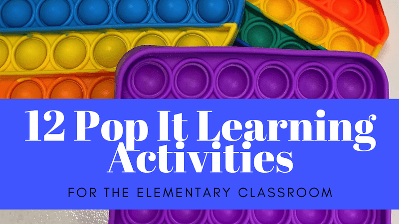 12 Pop It Learning Activities
