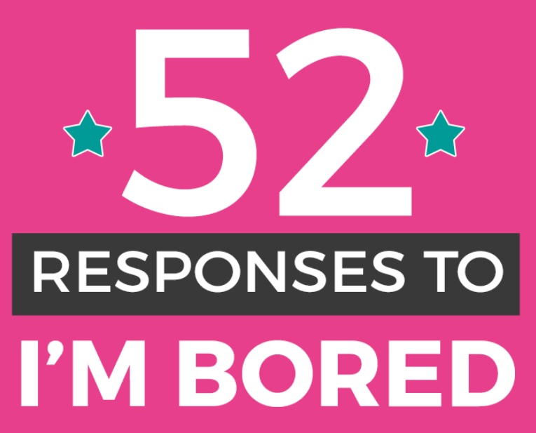 52 Responses to “I’m Bored”