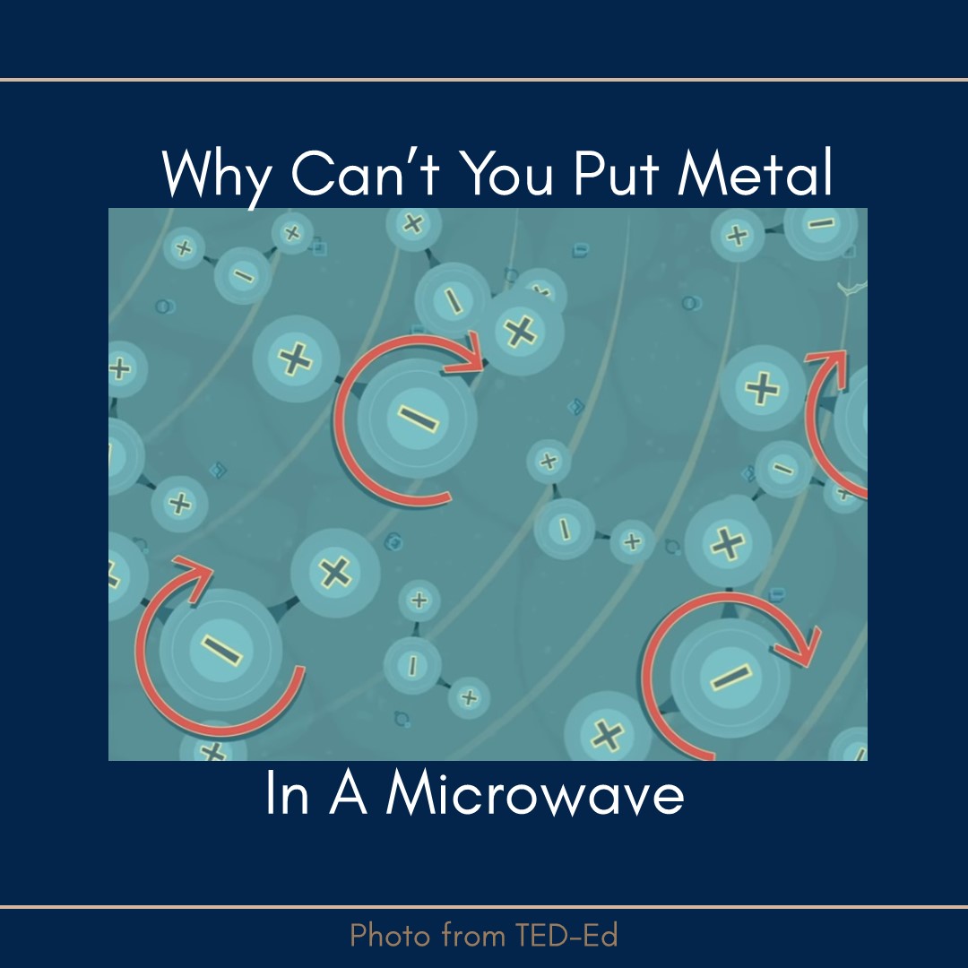 Why Can’t You Put Metal In A Microwave?