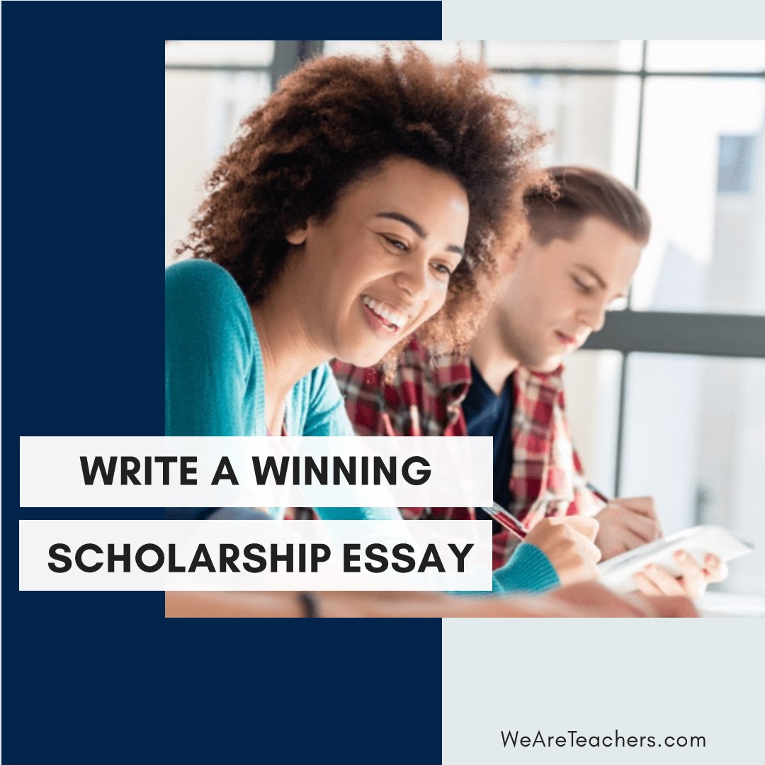 Write A Winning Scholarship Essay