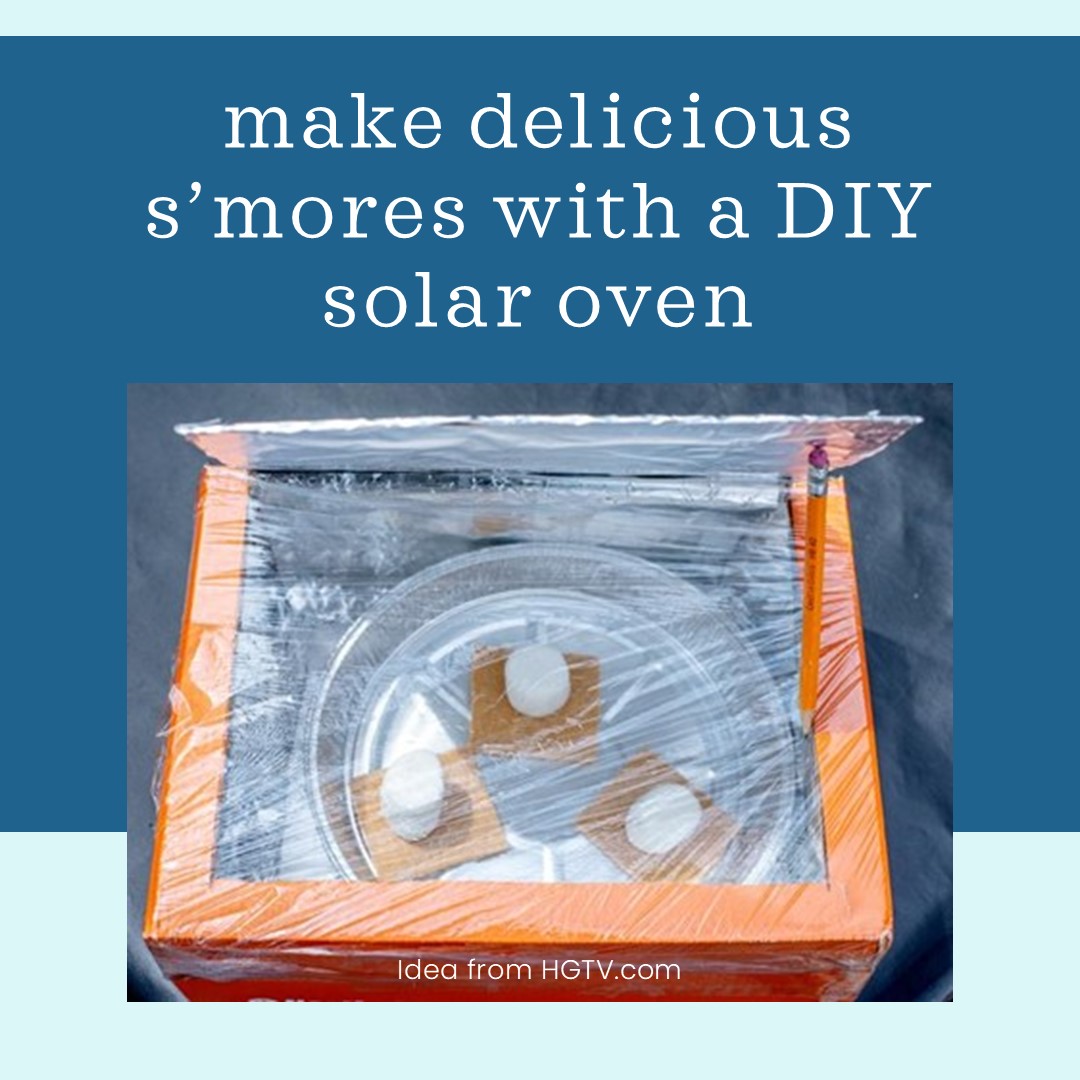 Solar Oven S’mores