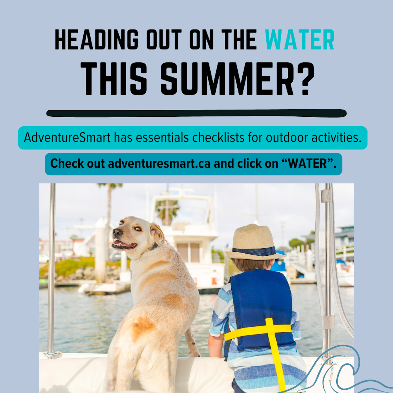 Heading Out on the Water?